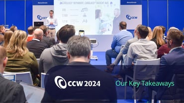 CCW 2024 Berlin: Our Key Takeaways
