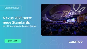 Nexus 2025 setzt neue Maßstäbe für KI-Innovation im Contact Center
