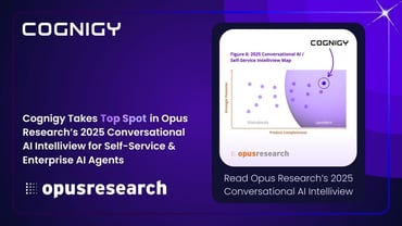 Cognigy Takes Top Spot as Leader in Opus Research’s 2025 Conversational AI Intelliview for Self-Service & Enterprise AI Agents