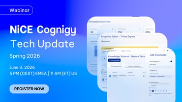 You're Invited! NiCE Cognigy Tech Update - Spring 2026