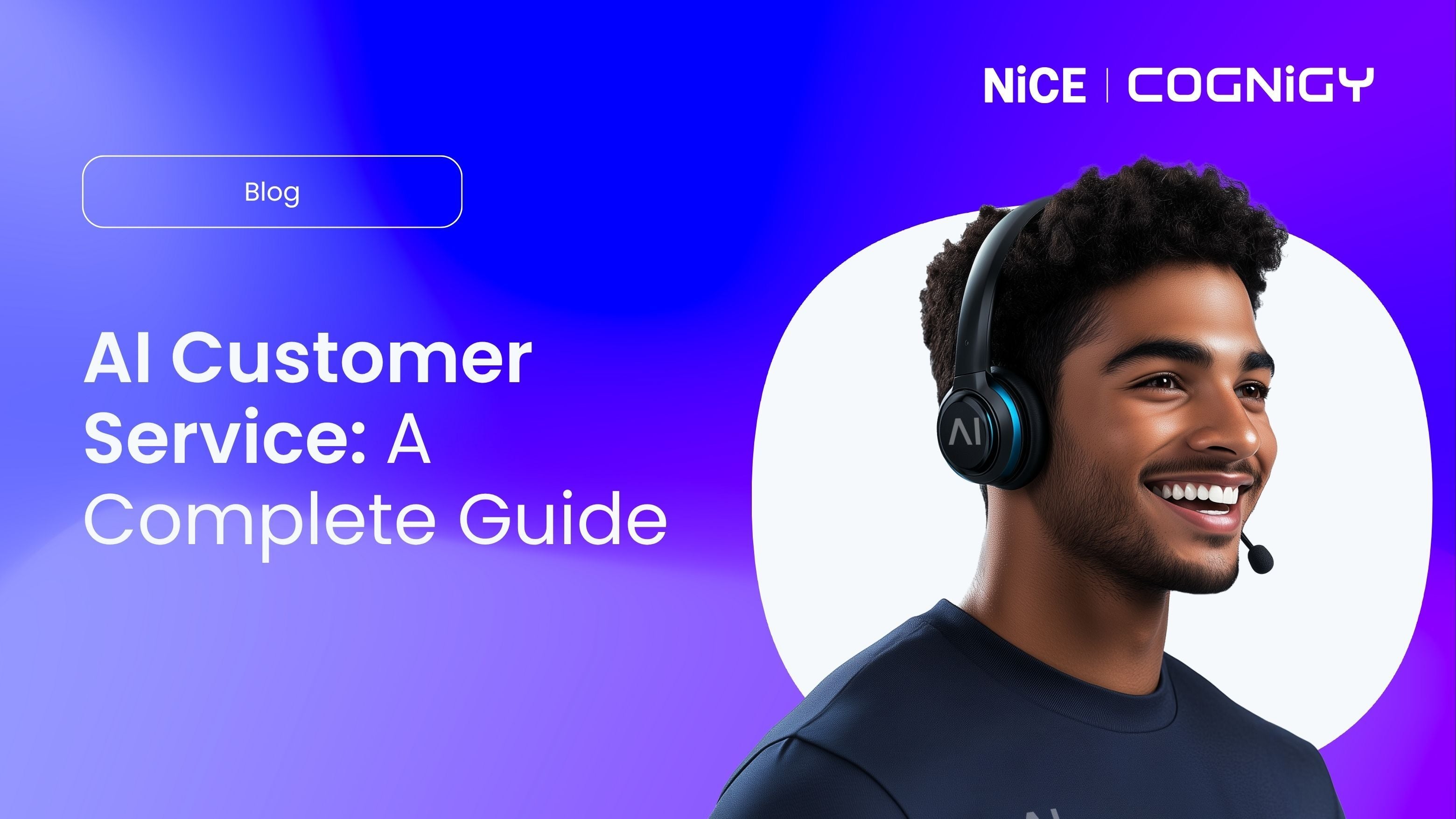 AI in Customer Service: A Complete Guide
